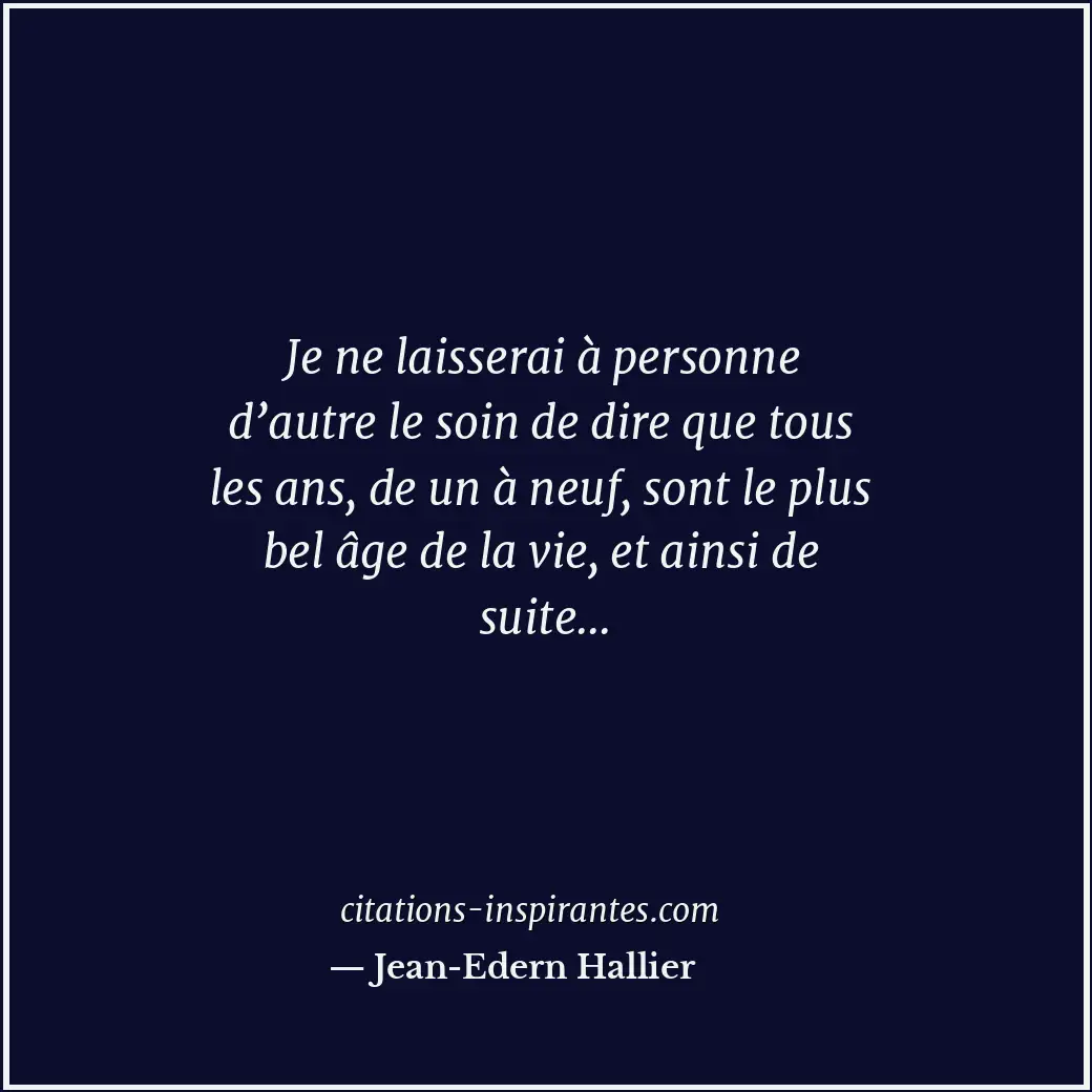 Citation de Jean-Edern Hallier
