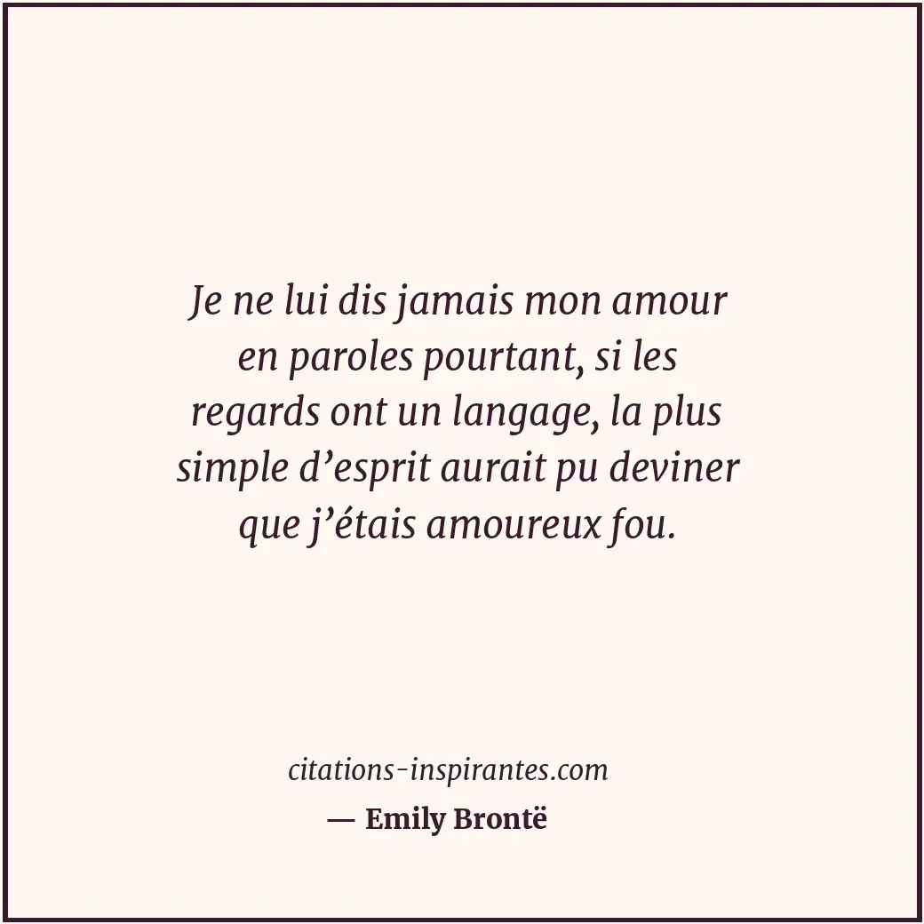 Citation de Emily Brontë