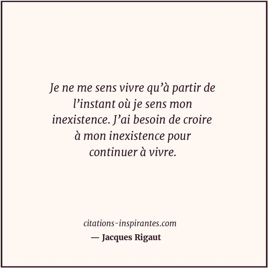 Citation de Jacques Rigaut
