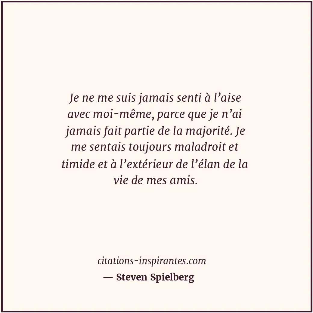 Citation de Steven Spielberg