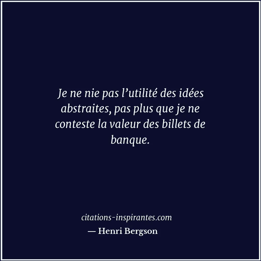 Citation de Henri Bergson