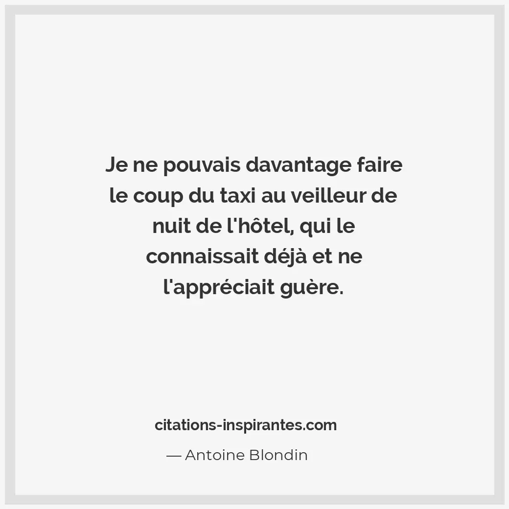 Citation de Antoine Blondin