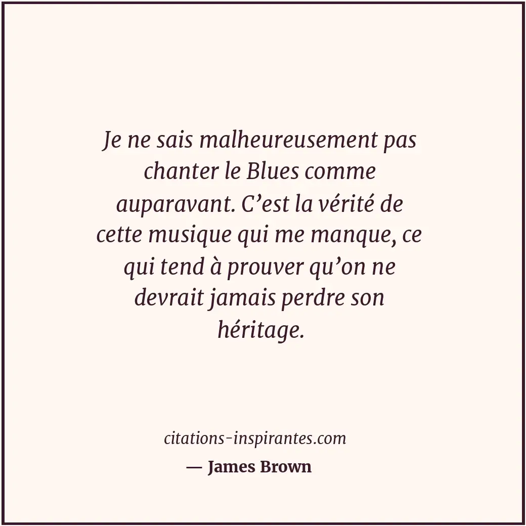 Citation de James Brown