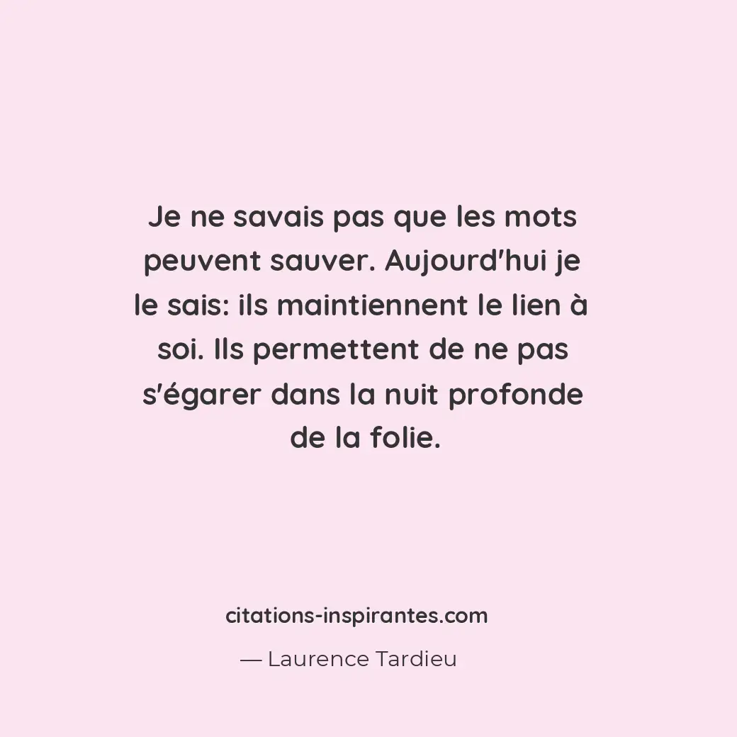 Citation de Laurence Tardieu