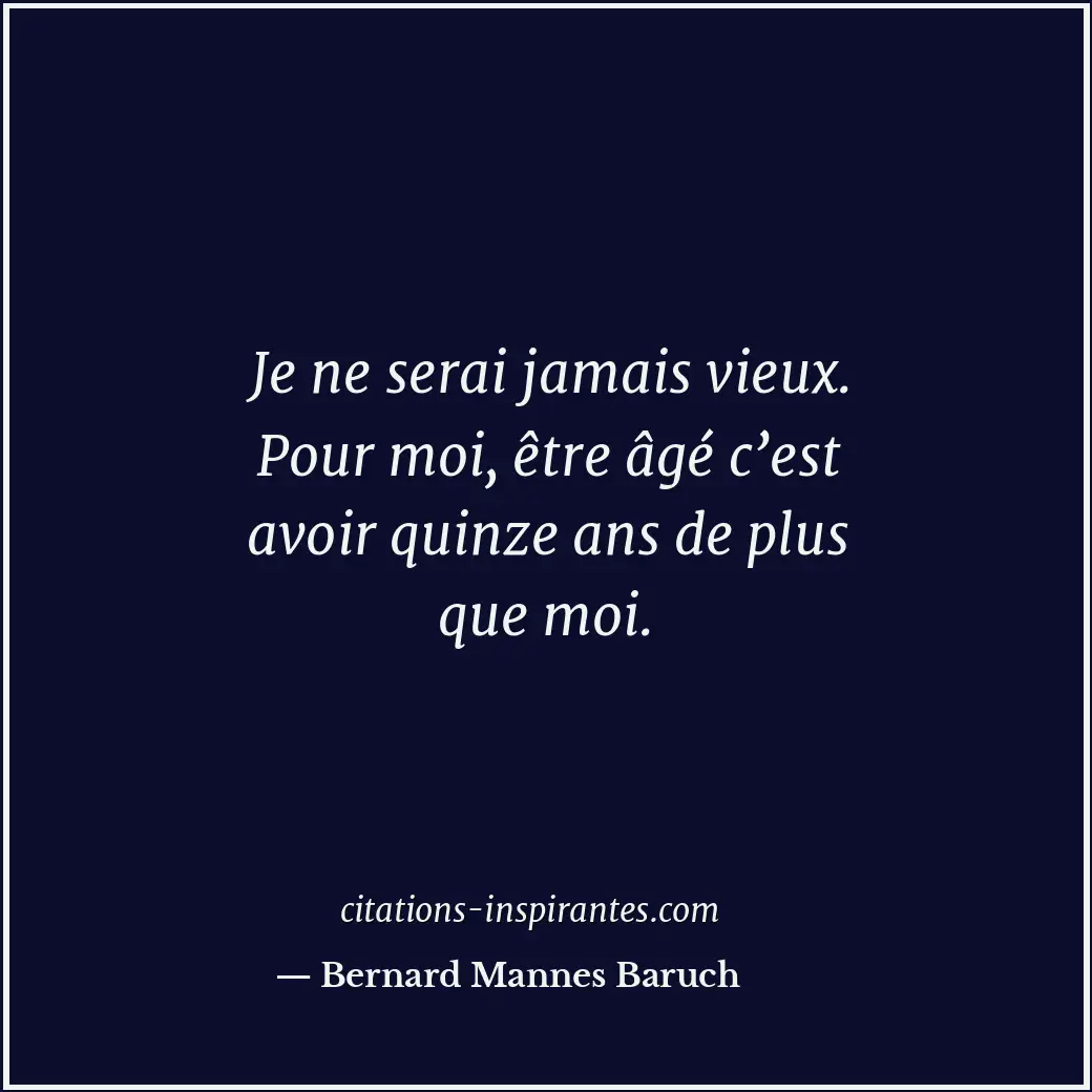 Citation de Bernard Mannes Baruch