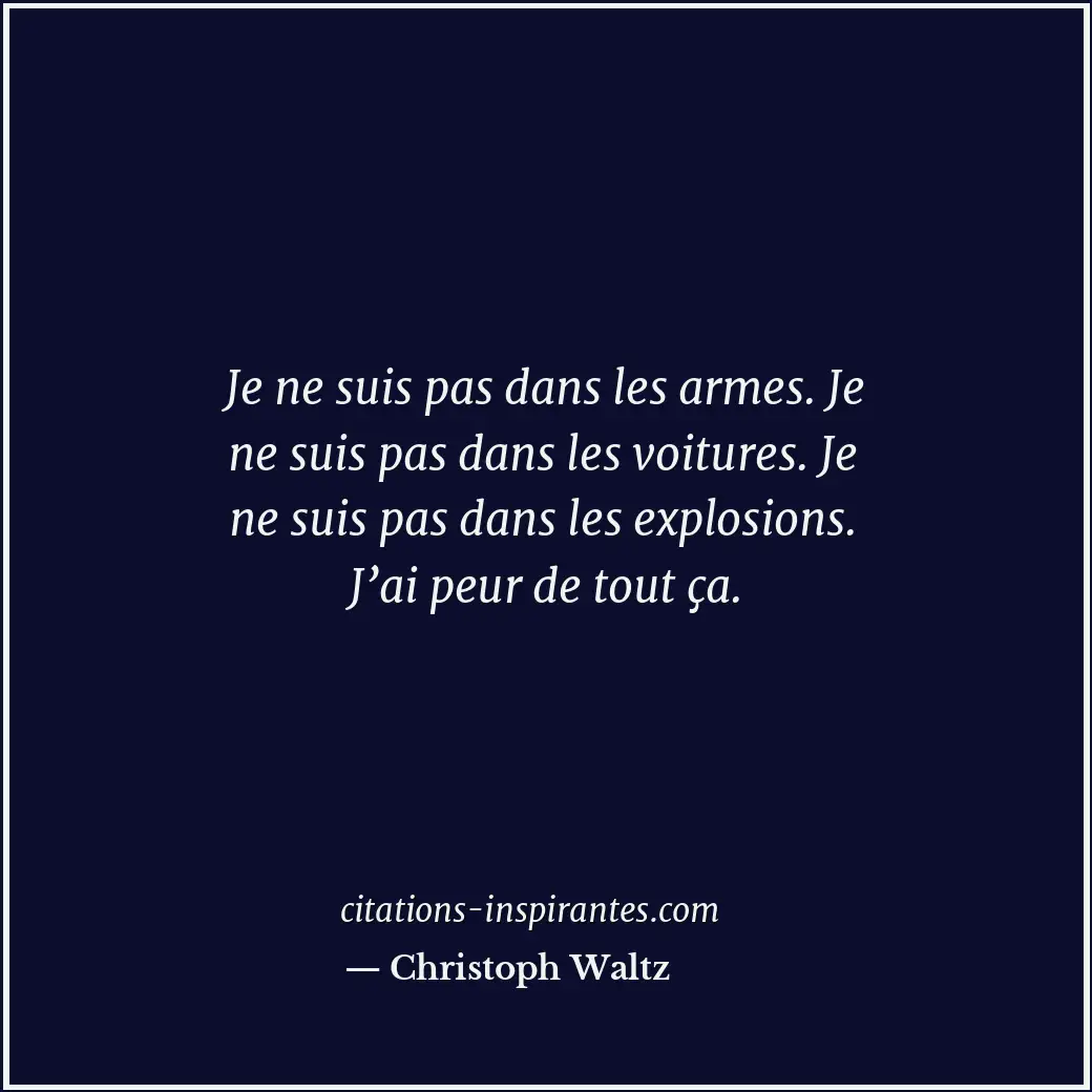 Citation de Christoph Waltz