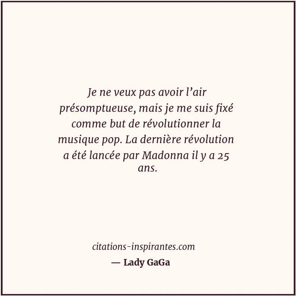 Citation de Lady GaGa