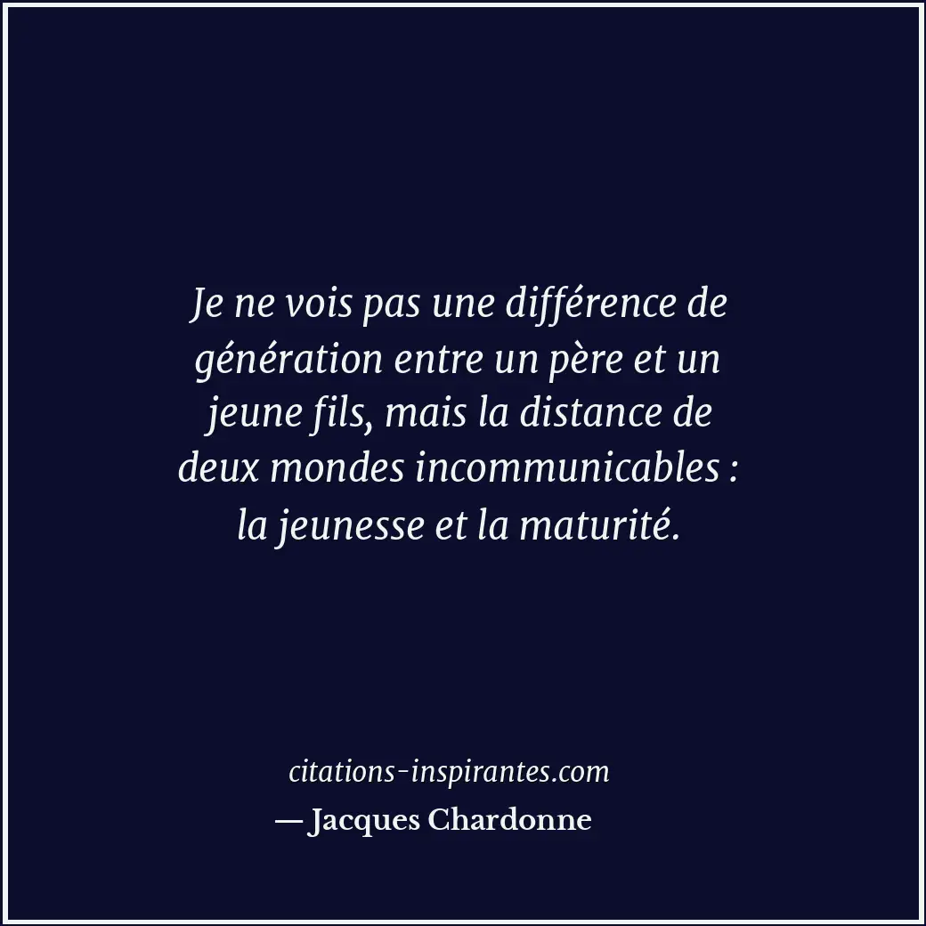Citation de Jacques Chardonne