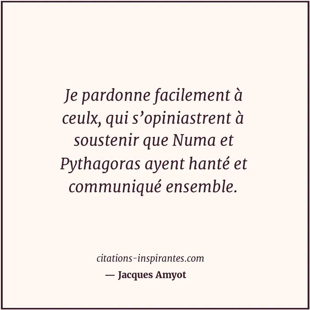 Citation de Jacques Amyot