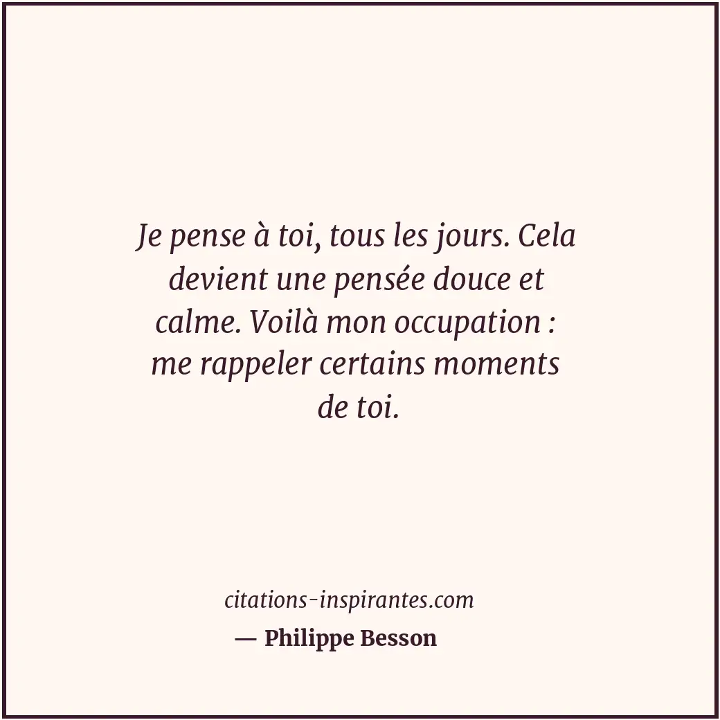 Citation de Philippe Besson