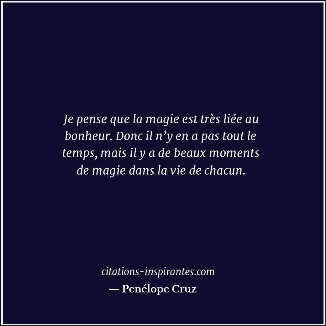 Citation de Penélope Cruz