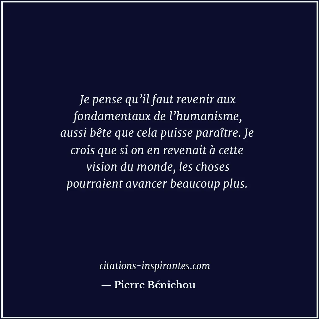Citation de Pierre Bénichou