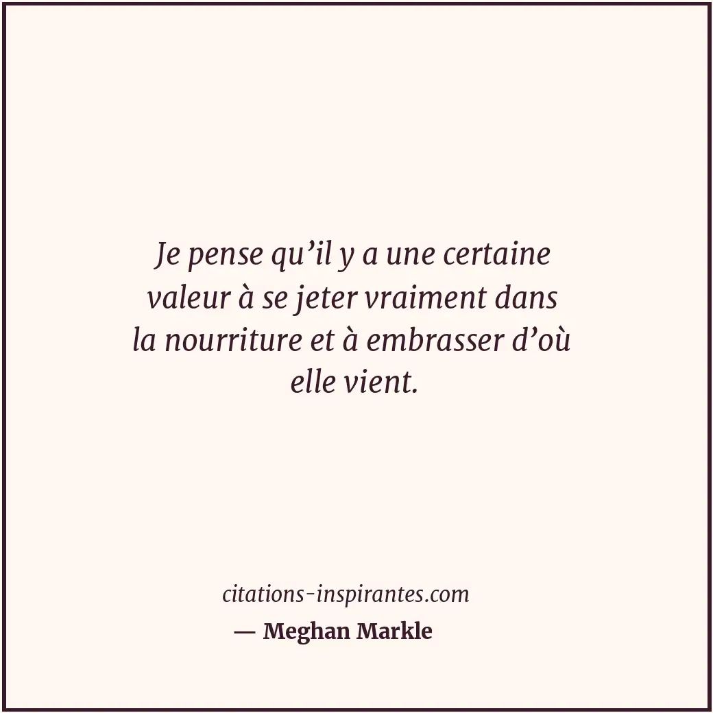 Citation de Meghan Markle