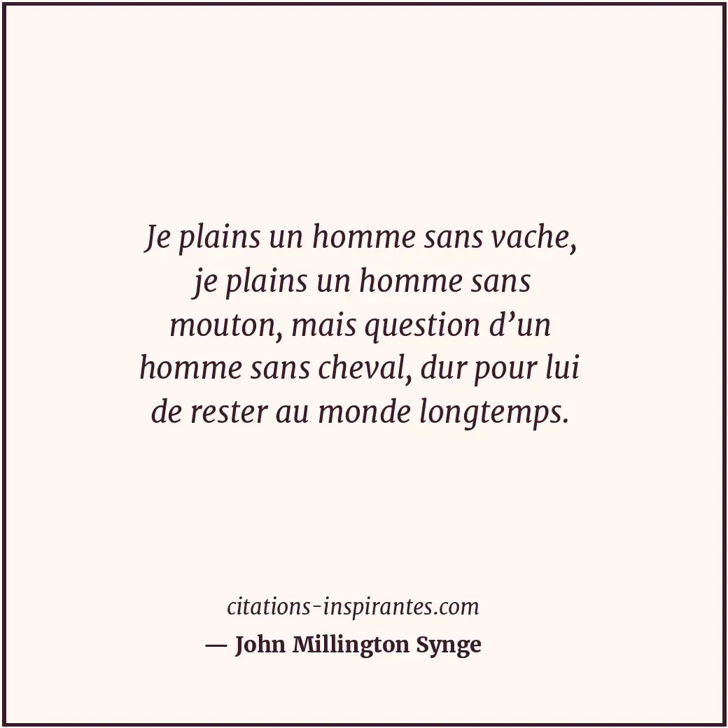 Citation de John Millington Synge