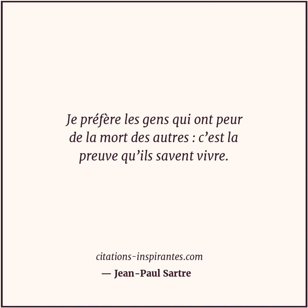 Citation de Jean-Paul Sartre