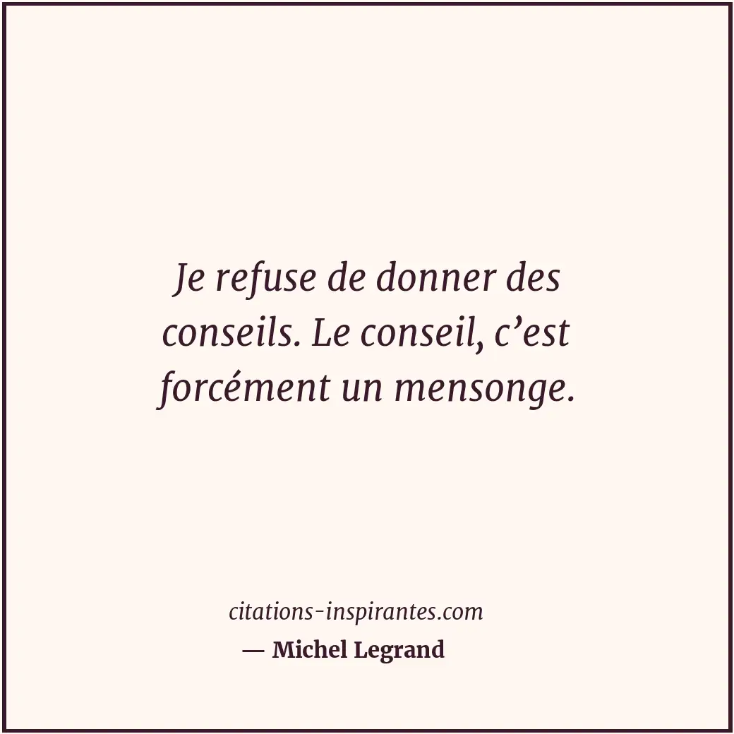 Citation de Michel Legrand