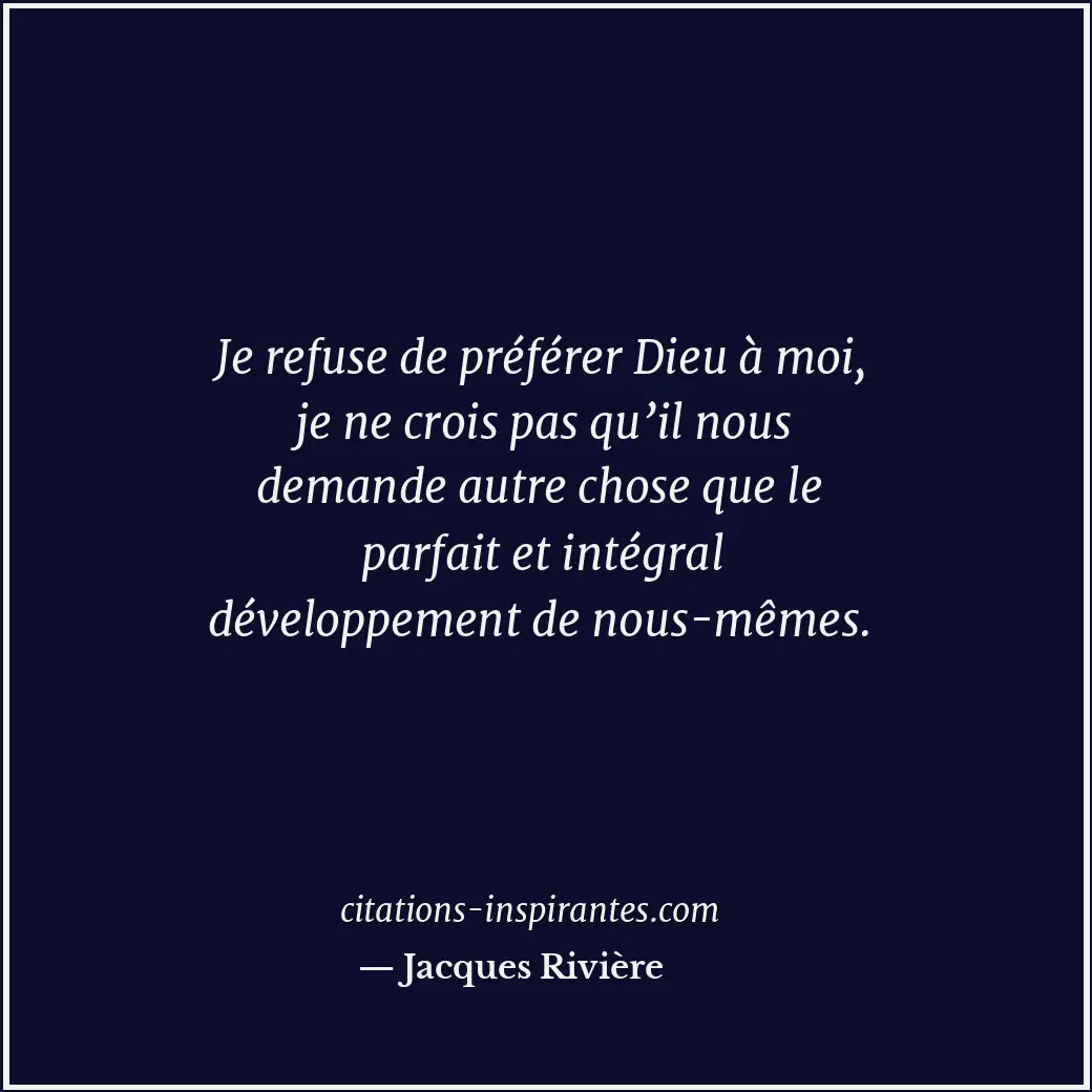Citation de Jacques Rivière