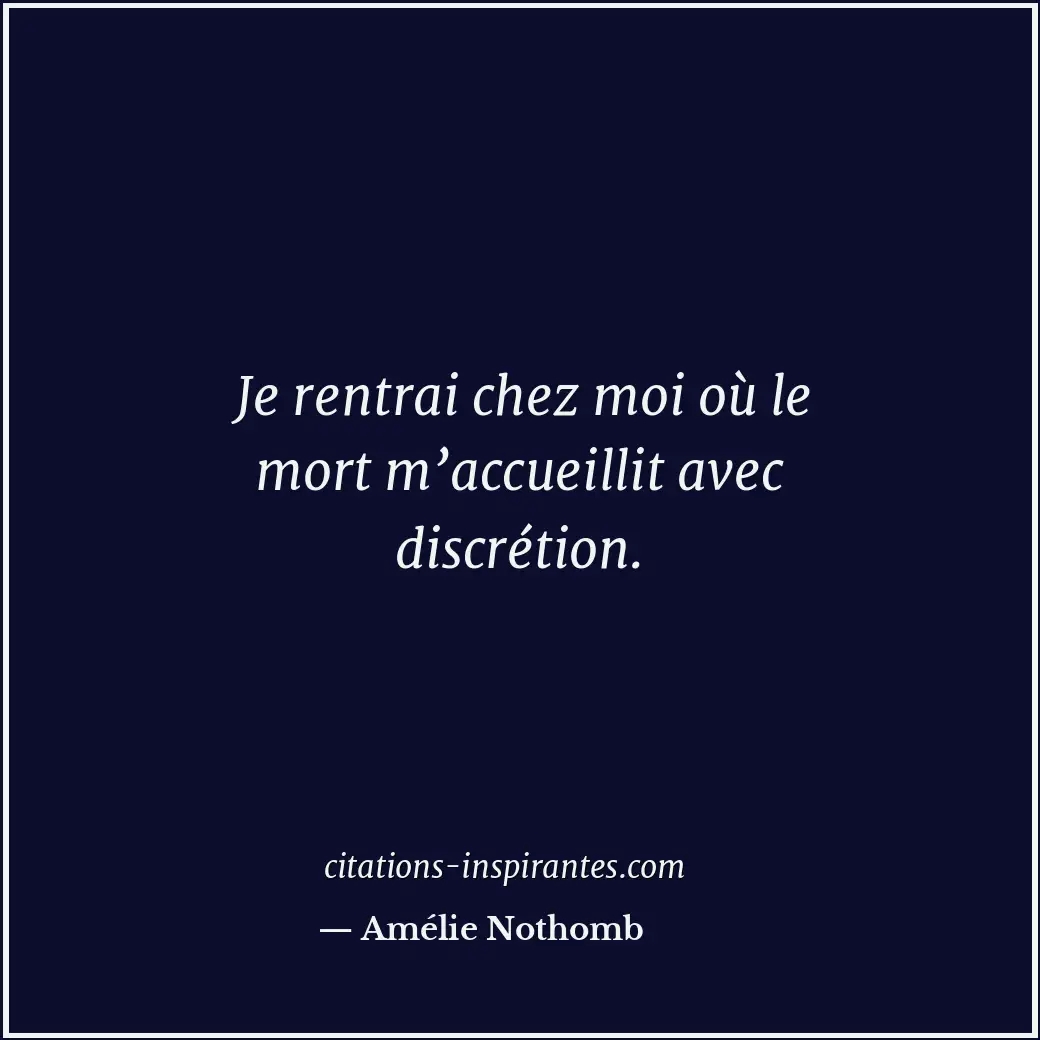 Citation de Amélie Nothomb