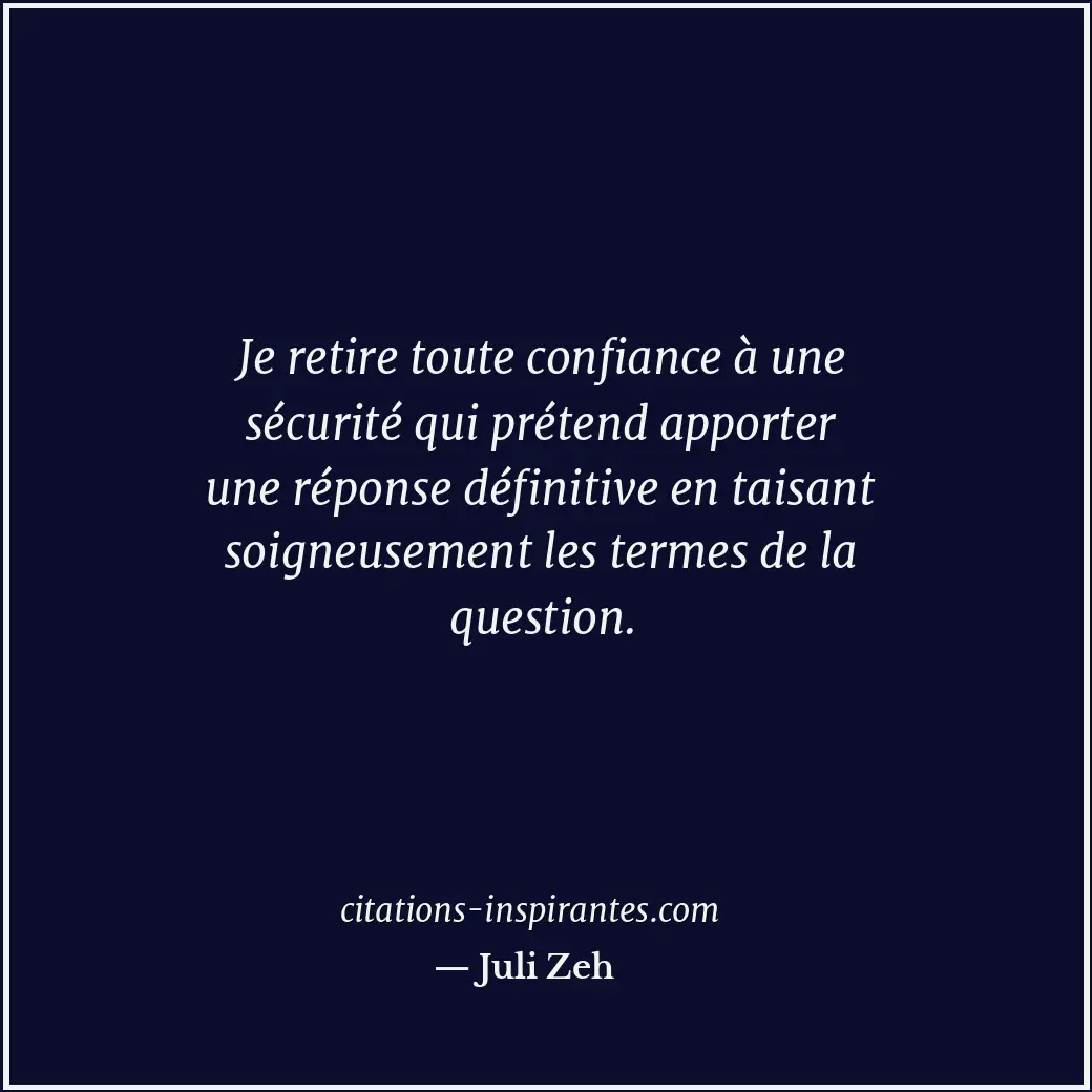 Citation de Juli Zeh