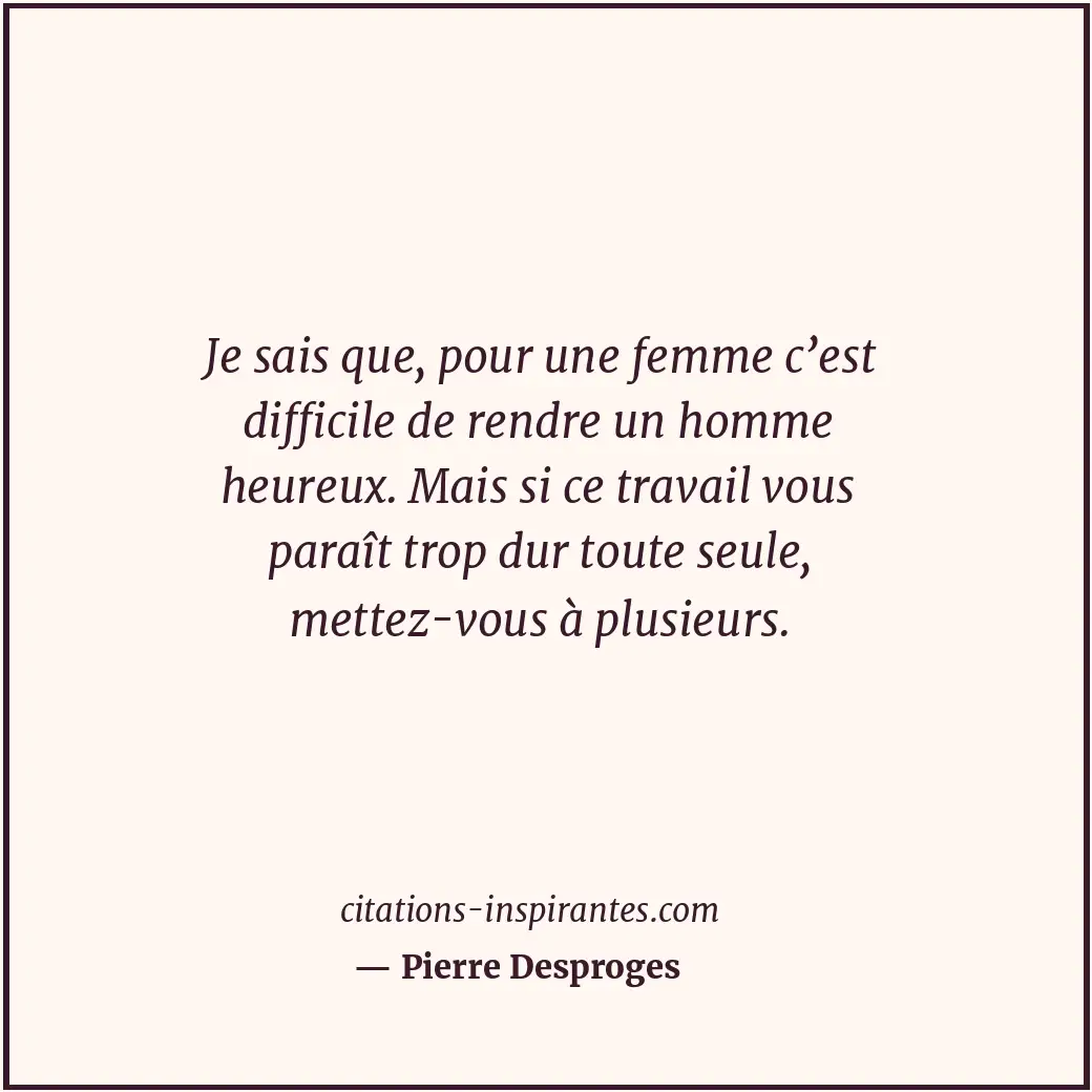 Citation de Pierre Desproges