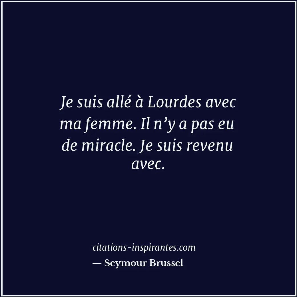 Citation de Seymour Brussel