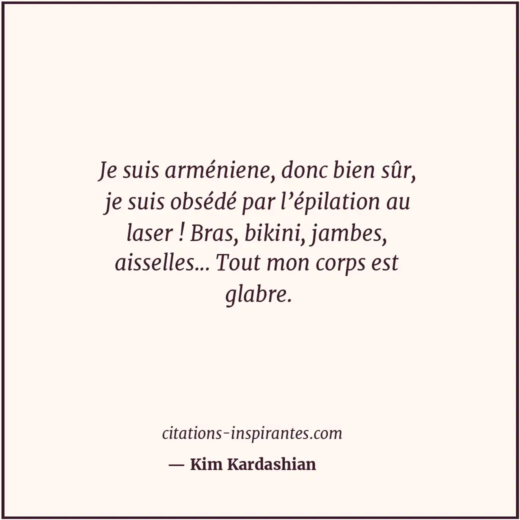 Citation de Kim Kardashian