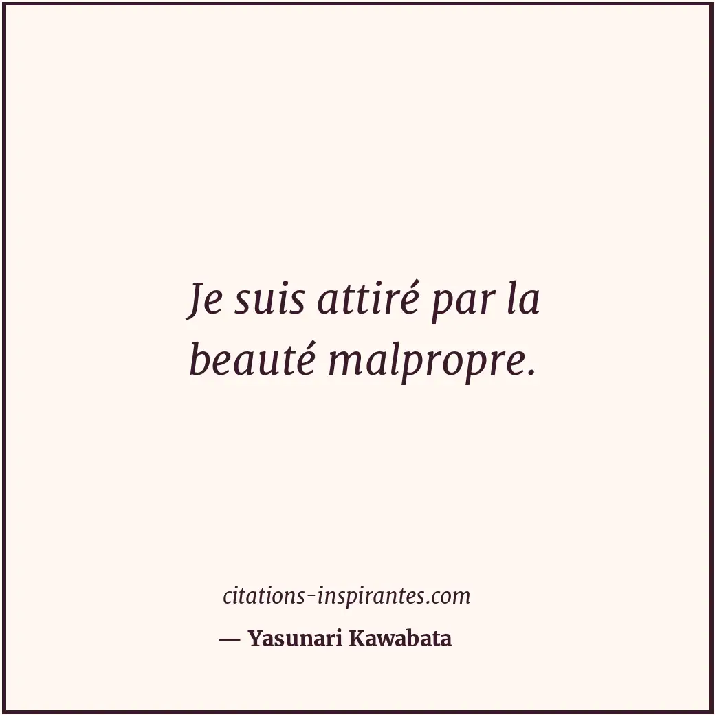 Citation de Yasunari Kawabata