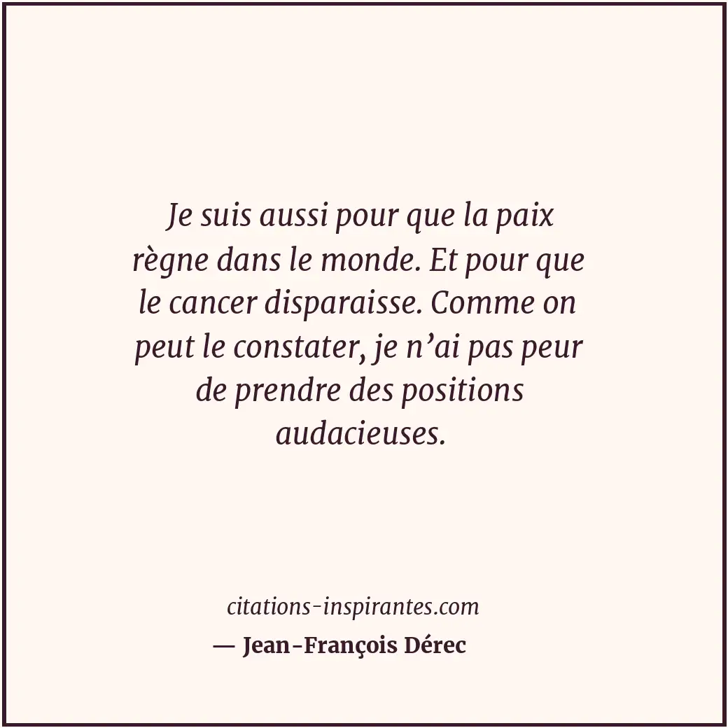 Citation de Jean-François Dérec