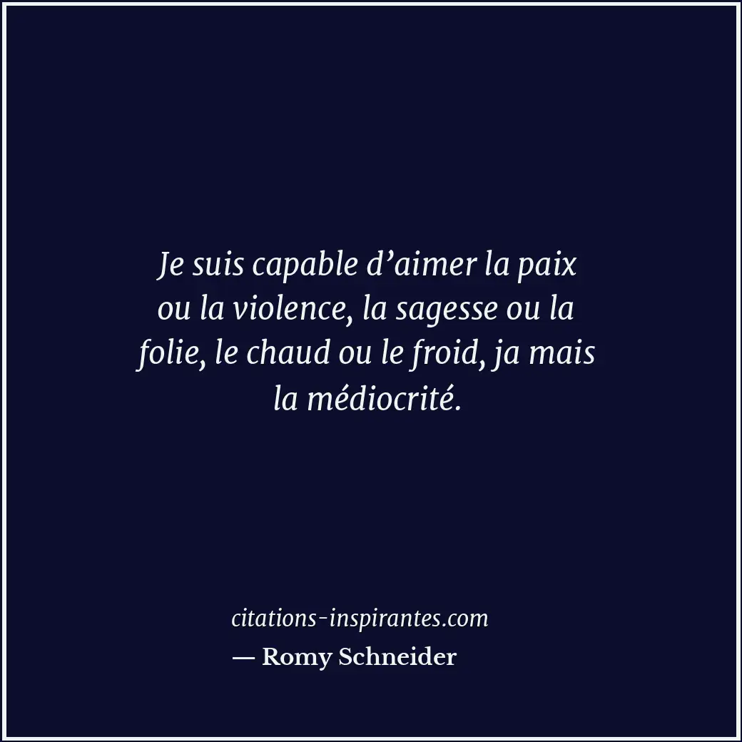 Citation de Romy Schneider