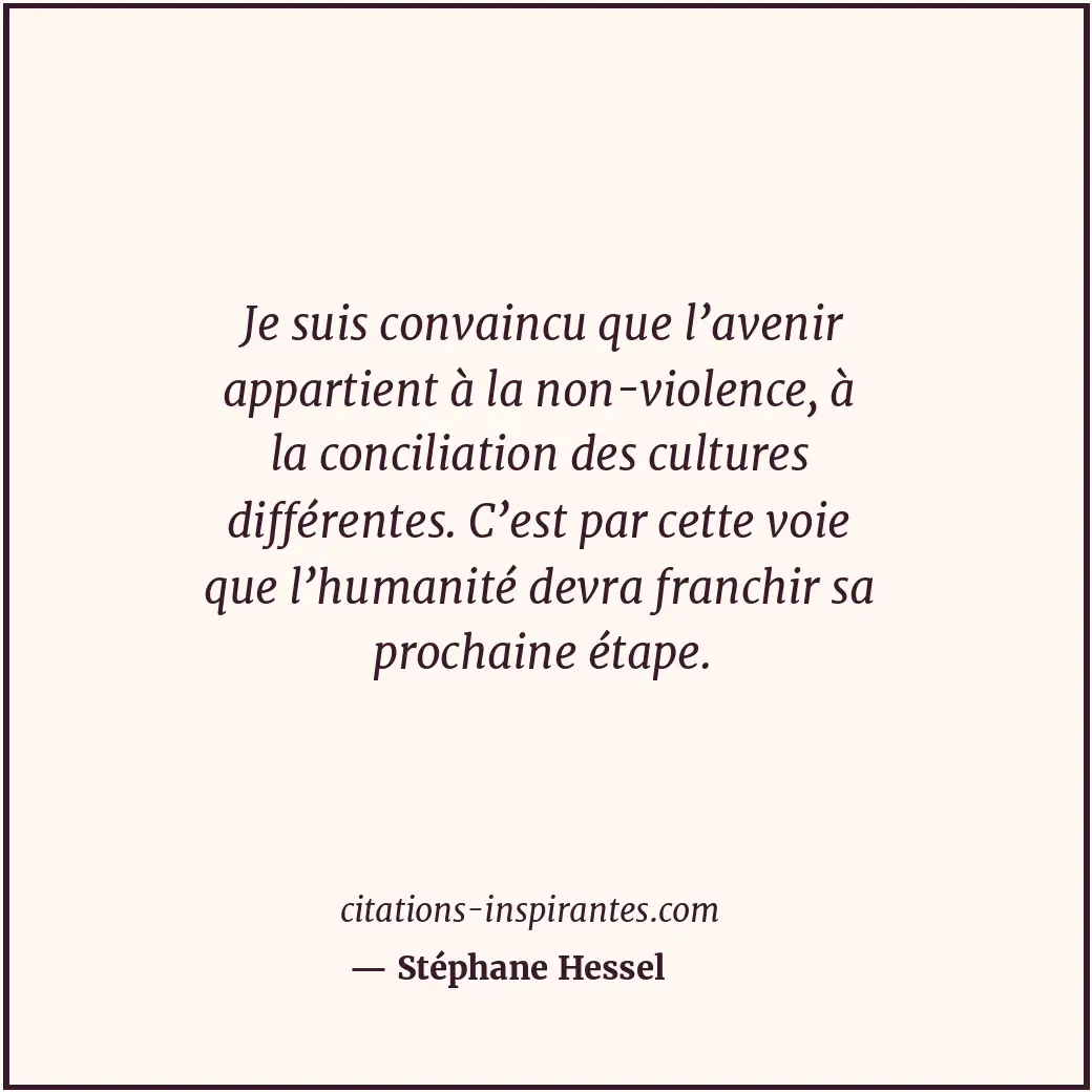 Citation de Stéphane Hessel