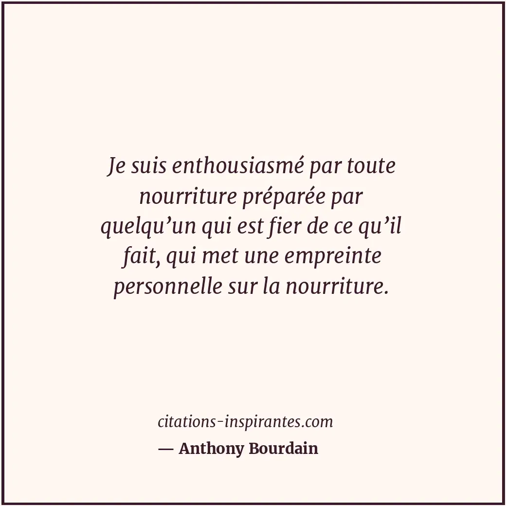 Citation de Anthony Bourdain