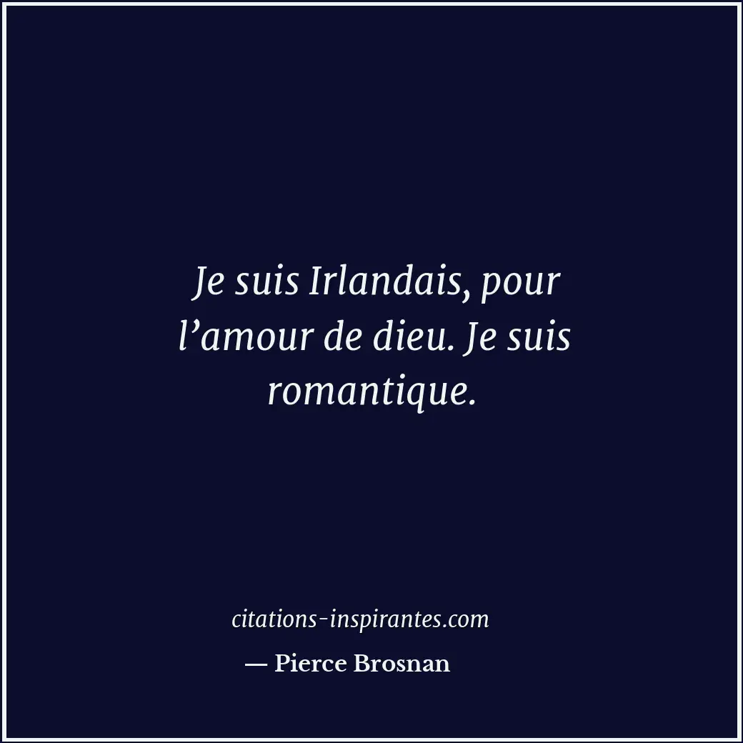 Citation de Pierce Brosnan