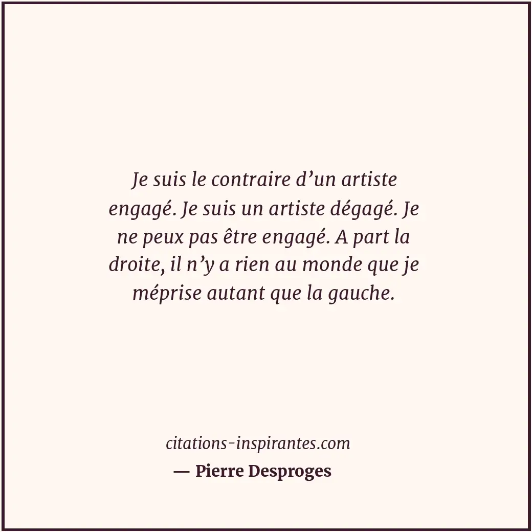 Citation de Pierre Desproges