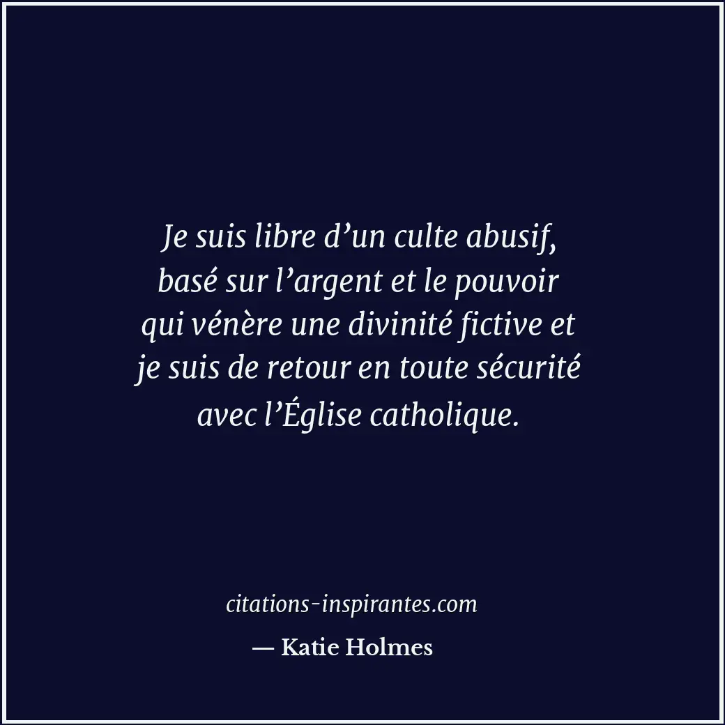 Citation de Katie Holmes