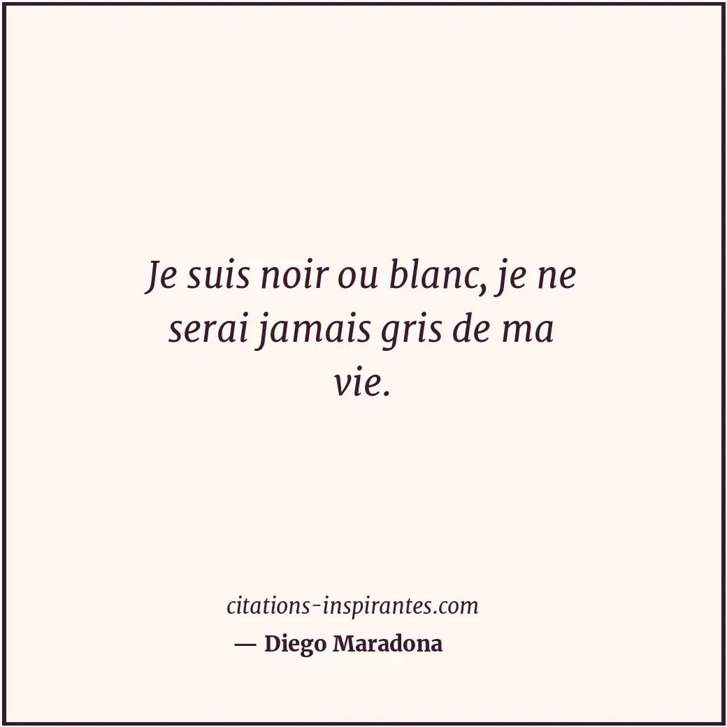 Citation de Diego Maradona