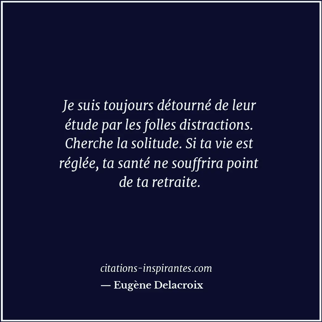 Citation de Eugène Delacroix