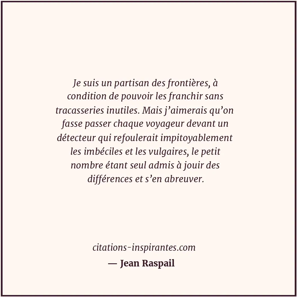 Citation de Jean Raspail