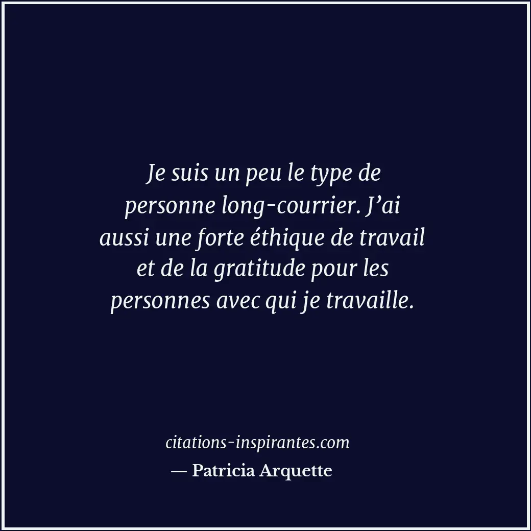 Citation de Patricia Arquette