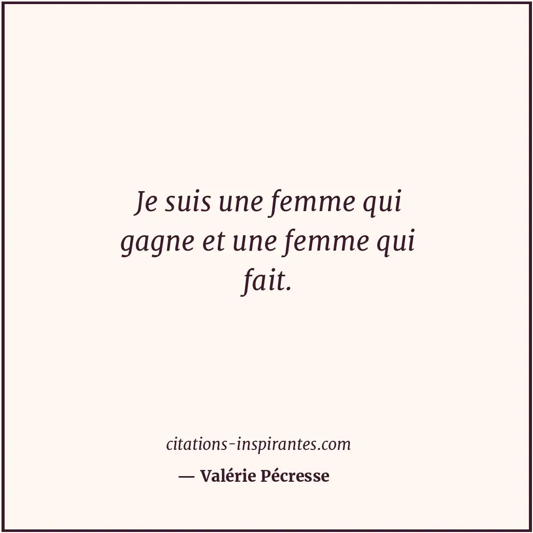 Citation de Valérie Pécresse