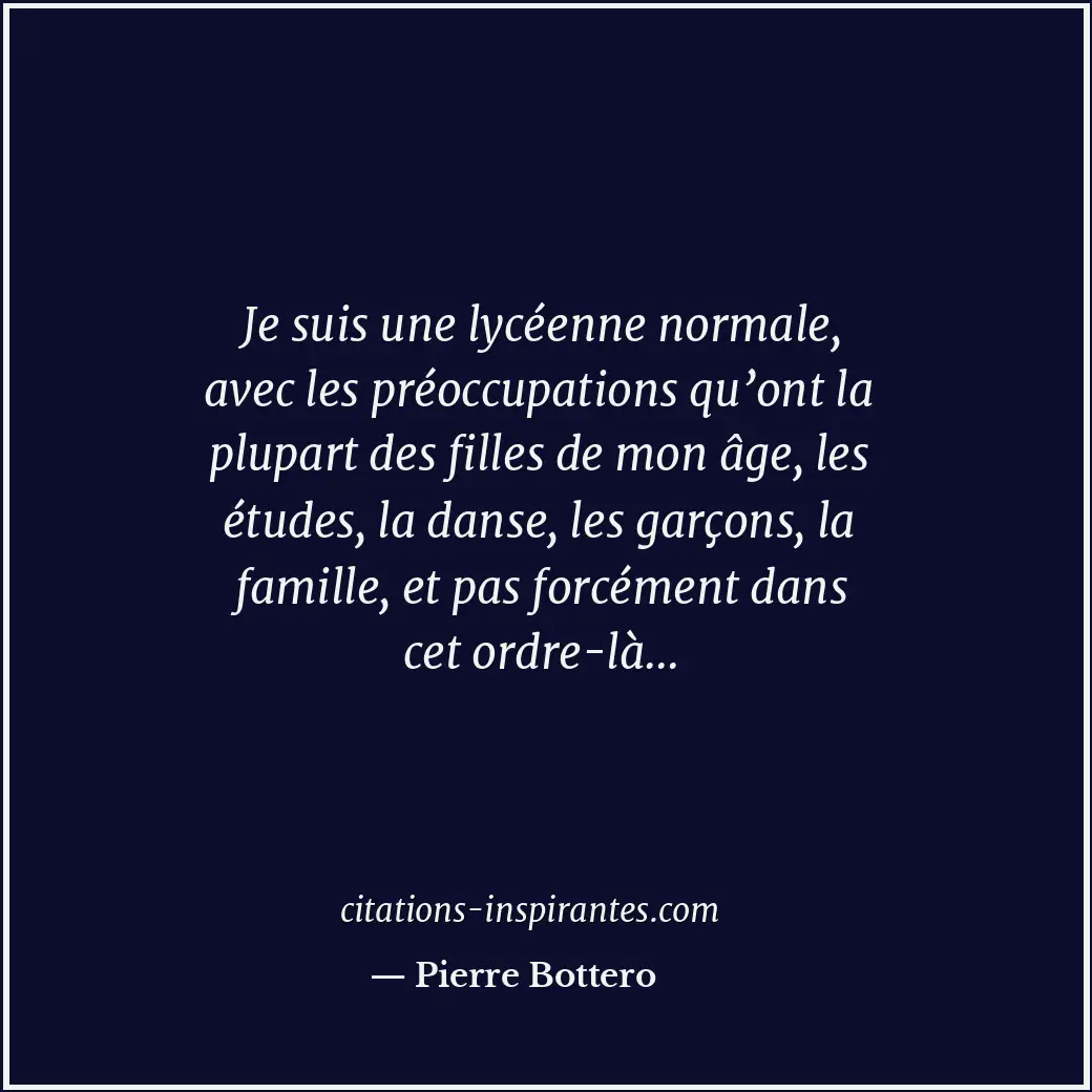 Citation de Pierre Bottero