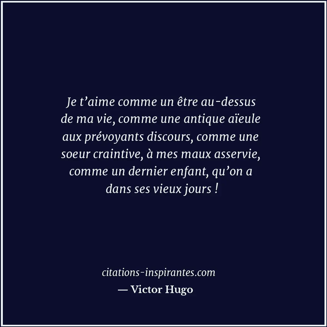 Citation de Victor Hugo