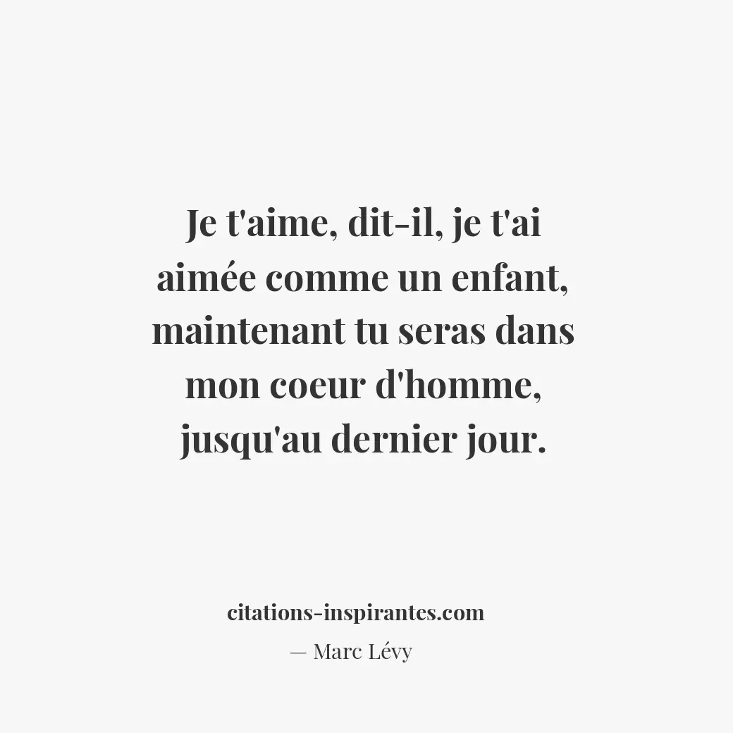 Citation de Marc Lévy