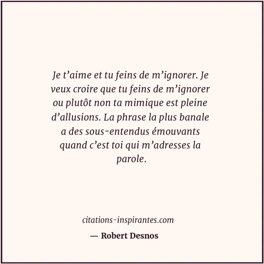 Citation de Robert Desnos