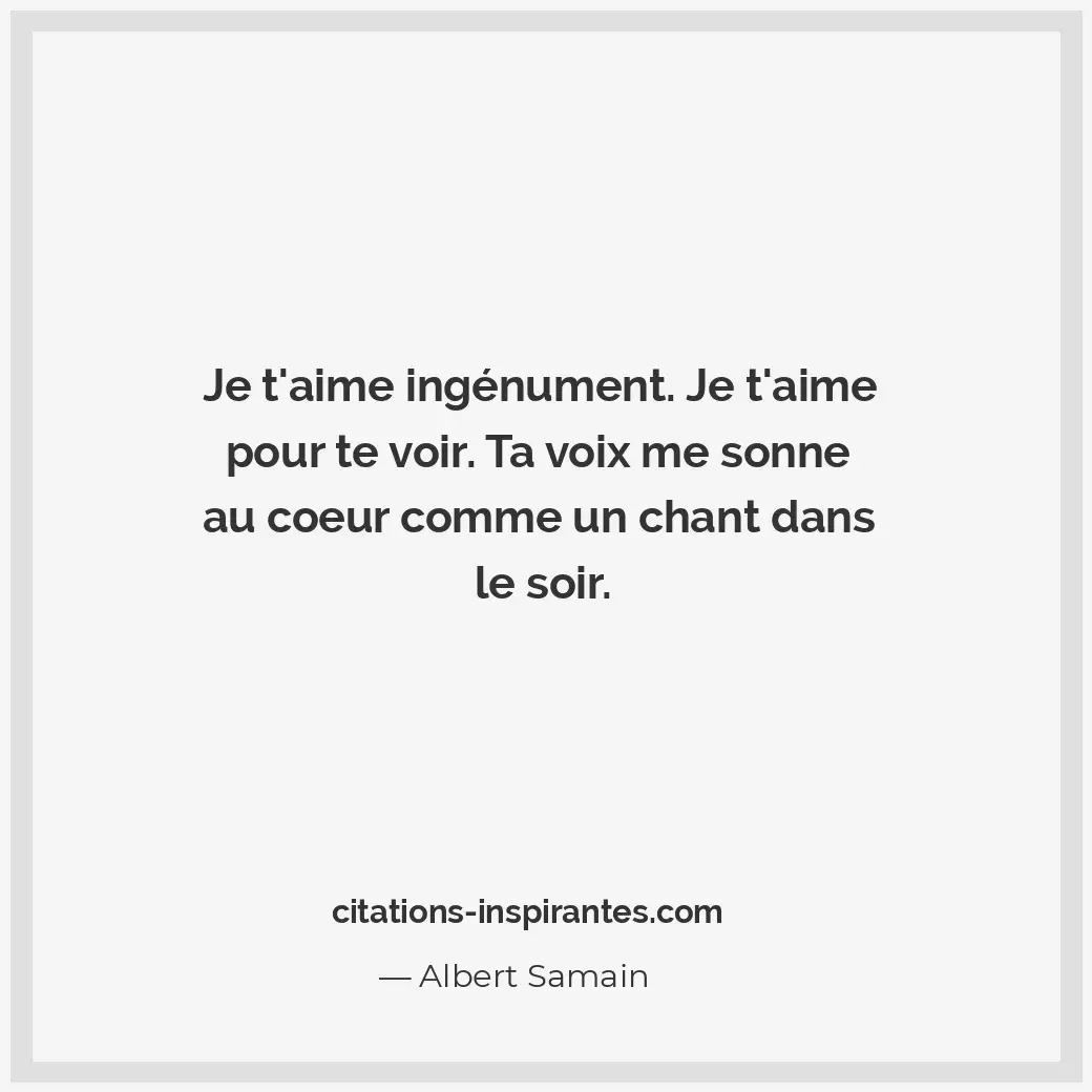 Citation de Albert Samain