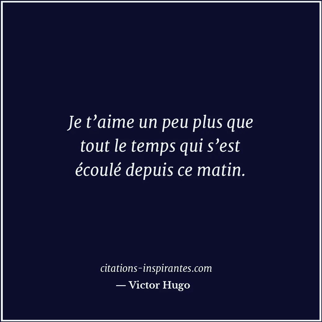 Citation de Victor Hugo