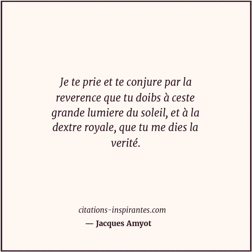 Citation de Jacques Amyot