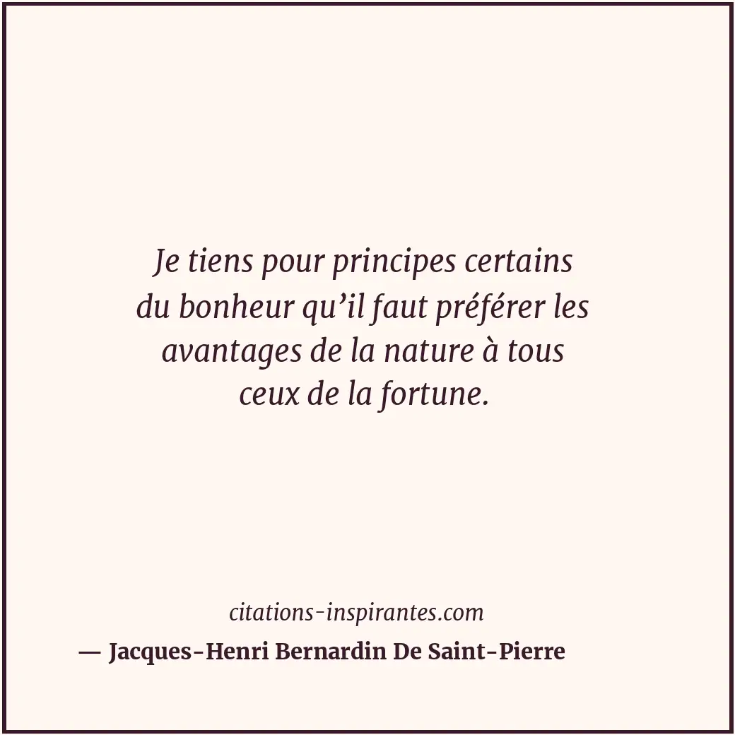 Citation de Jacques-Henri Bernardin De Saint-Pierre