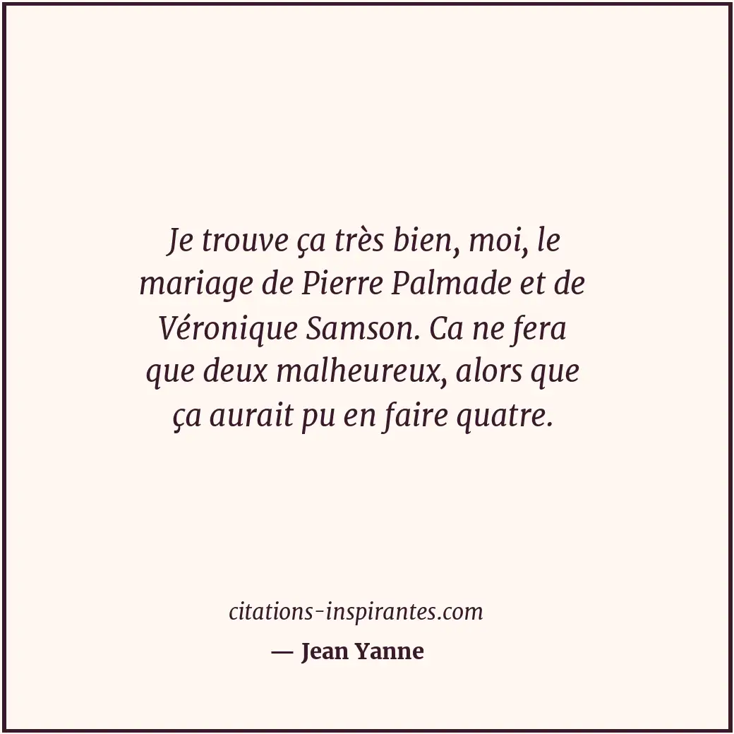 Citation de Jean Yanne