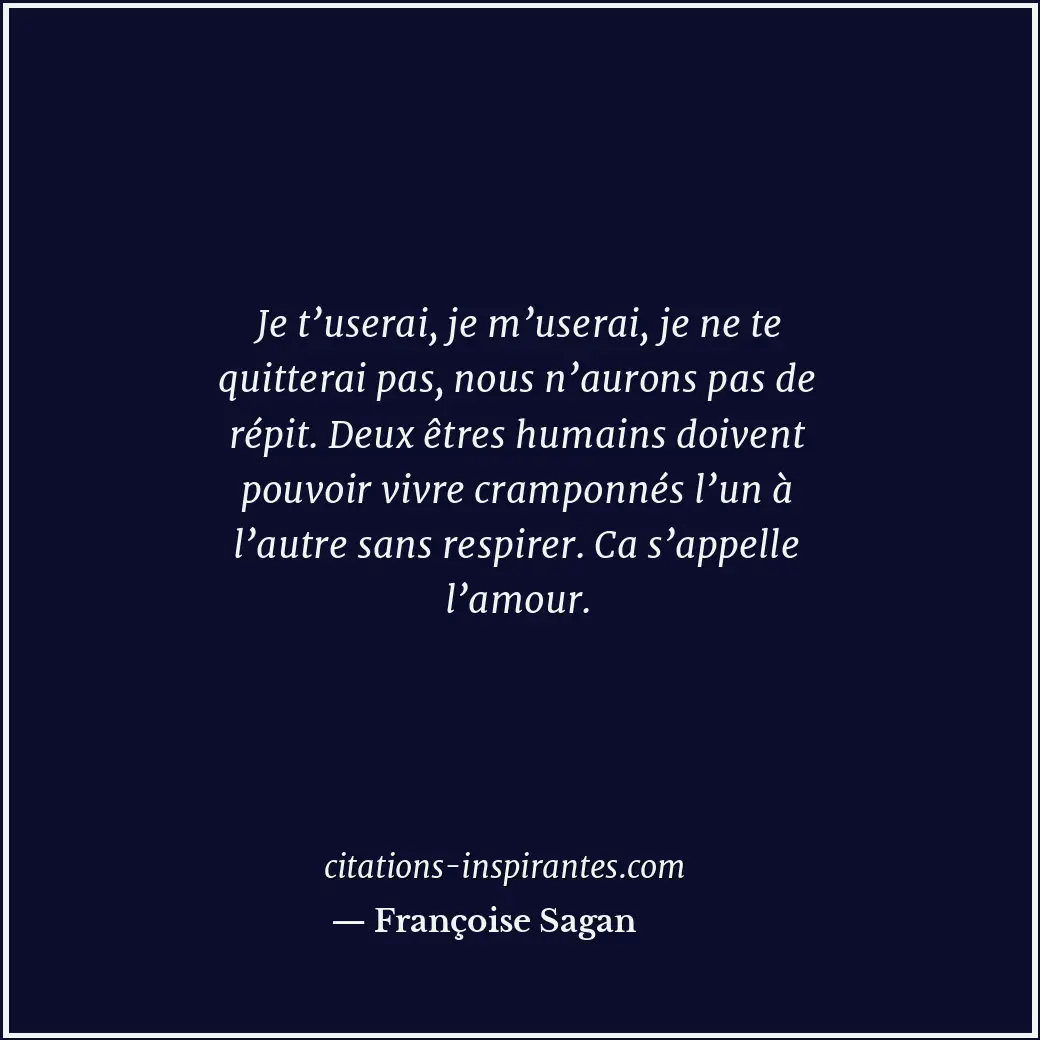Citation de Françoise Sagan