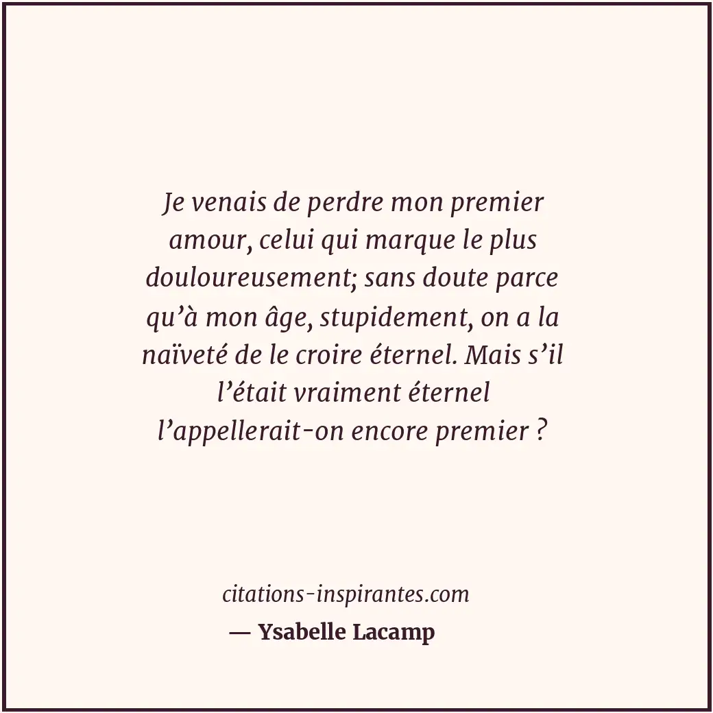 Citation de Ysabelle Lacamp
